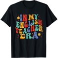 thumbnail image 1 of t-shirt In My English Teacher Era Men Women Class English Teacher T-Shirt mens，black，women，funny，journey，Crew Neck, Short Sleeve,custom clothing patterns.gift, 1 of 4