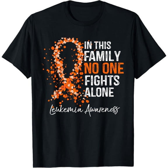 In This Family No One Fights Alone Shirt Leukemia Awareness T-ShirtBrand clothing, men and women can wear, black, white, gifts.