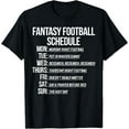 thumbnail image 1 of t-shirt Fantasy Football Schedule Funny T-Shirt mens，black，women，funny，journey，Crew Neck, Short Sleeve,custom clothing patterns.gift, 1 of 4