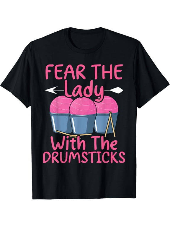 t-shirt Fear The Lady With The Drumsticks Cardio Drumming T-Shirt mens t shirt,black,women,funny,misfits,men,journey