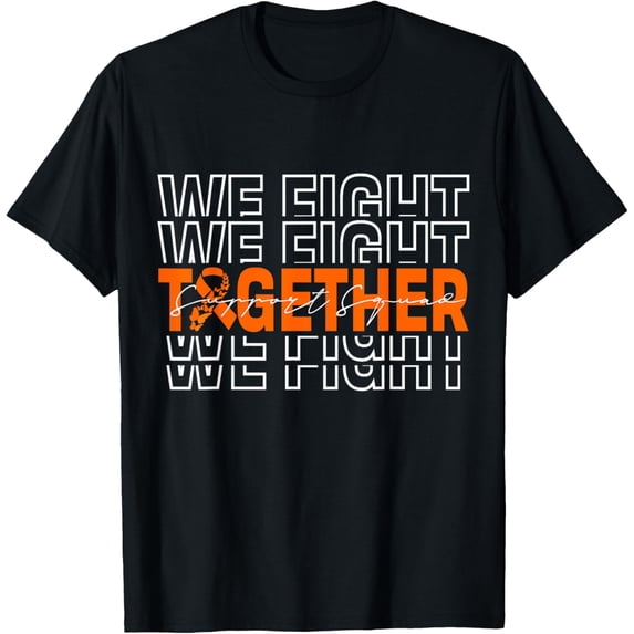 t-shirt We Fight Together Leukemia Awareness Support Squad T-Shirt mens,black,women,funny,journey,Crew Neck, Short Sleeve,custom clothing patterns.gift