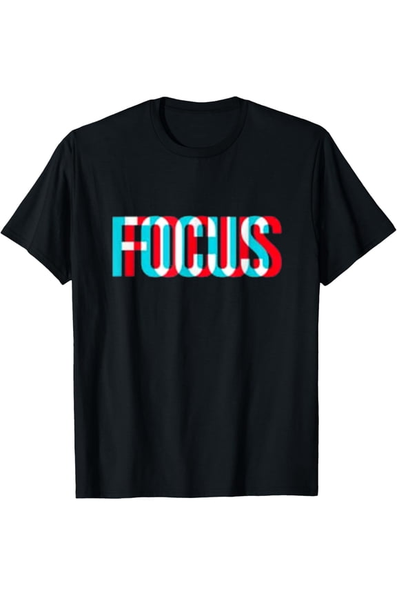 t-shirt Focus - Optical Illusion Trippy Motivational t-shirt mens t shirt,black,women,funny,misfits,men,journey