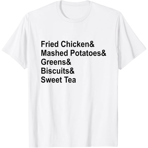 t-shirt Fried Chicken Biscuits Sweet Tea Southern Food Lovers T-Shirt mens, woman, white,funny,journey,Crew Neck, Short Sleeve,printing