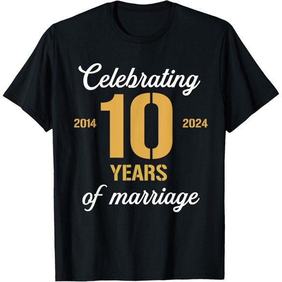 t-shirt Funny 10 Years of Marriage 2014 10th Wedding Anniversary T-Shirt mens，black，women，funny，journey，Crew Neck, Short Sleeve,printing