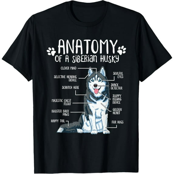 t-shirt Funny Anatomy Siberian Husky Dog Lover T-Shirt mens,black,women,funny,journey,Crew Neck, Short Sleeve,custom clothing patterns.