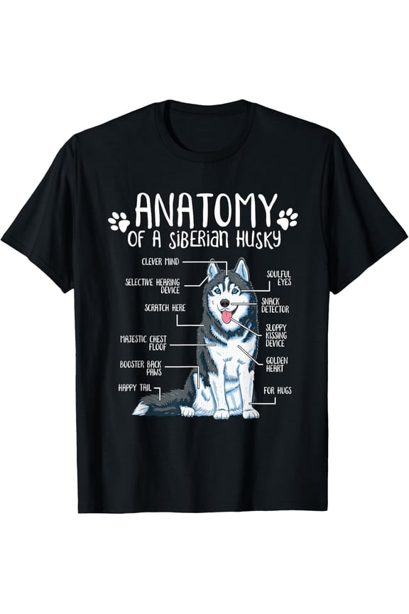t-shirt Funny Anatomy Siberian Husky Dog Lover T-Shirt mens,black,women,funny,journey,Crew Neck, Short Sleeve,custom clothing patterns.