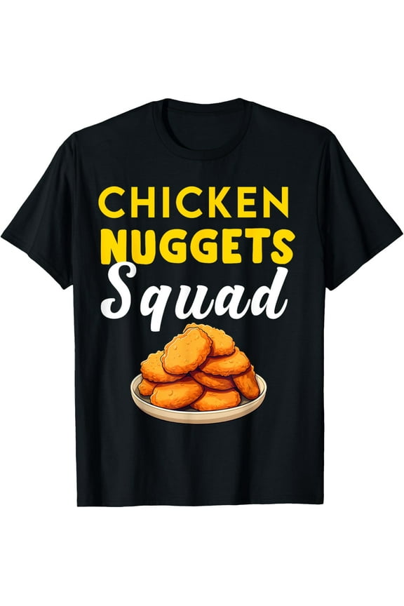 t-shirt Funny Chicken Nuggets Squad Men Women Kids Nug Girls Boys T-Shirt.