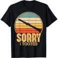 thumbnail image 1 of t-shirt Funny Clarinet Player Clarinetist Sorry I Tooted Clarinet T-Shirt mens t shirt，black，women，funny，misfits，men，journey, 1 of 4