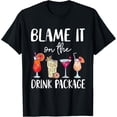 thumbnail image 1 of t-shirt Funny Cruise Shirt 2024 Blame It On The Drink Package T-Shirt mens，black，women，funny，journey，Crew Neck, Short Sleeve,printing, 1 of 4