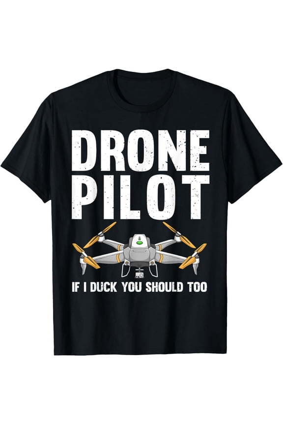 Funny Drone Pilot Design For Men Women Kids Drone Operator T-Shirt