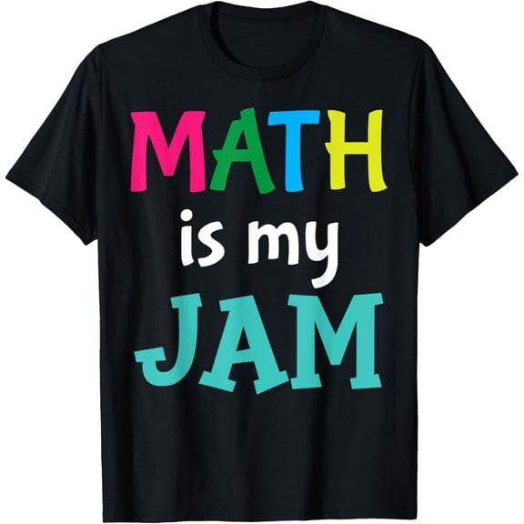 t-shirt Funny Math Teacher Joke Men Women Fun Best Math Quotes T-Shirt mens，black，women，funny，journey，Crew Neck, Short Sleeve,printing