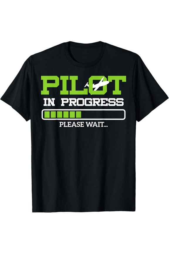 t-shirt Funny Pilot in Progress Flight Student Gift Idea T-Shirt.