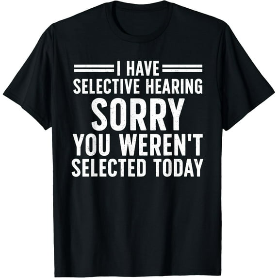 t-shirt Funny Sayings Art For Sarcastic People Men Women Sarcasm T-Shirt mens,black,women,funny,men,journey,Crew Neck, Short Sleeve,printing