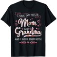 thumbnail image 1 of t-shirt Funny two titles grandma rock mothers day christmas birthday T-Shirt., 1 of 4