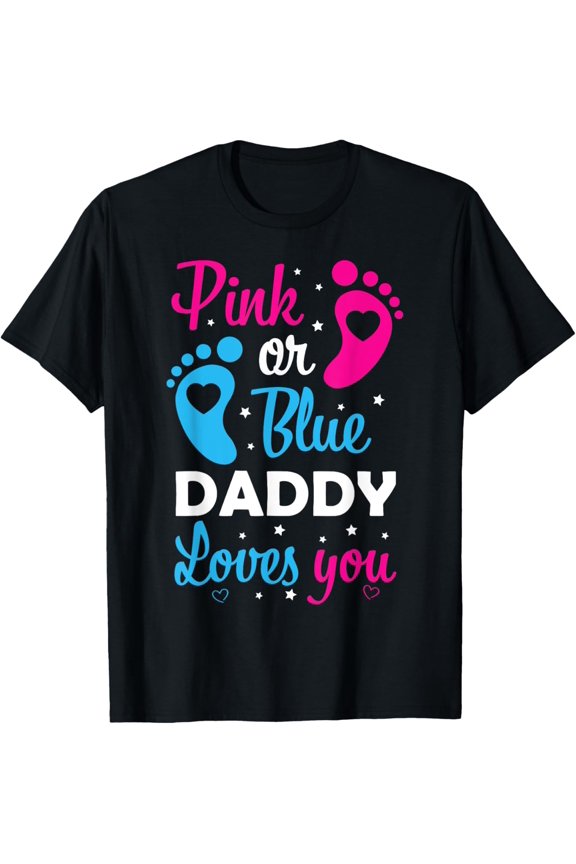 t-shirt Gender Reveal Dad Daddy Father Family T-Shirt mens,black,women,funny,men,journey,Crew Neck, Short Sleeve,printing