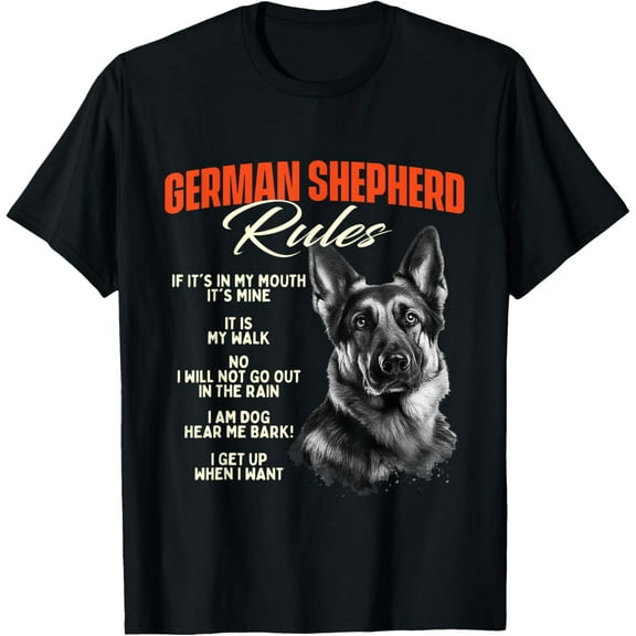 t-shirt German Shepherd Rules - Dog Lover Animal Pet Breeder T-Shirt.