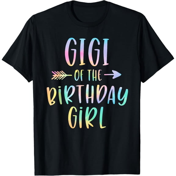 t-shirt Gigi of the Birthday Girl Tie Dye Colorful Bday T-Shirt mens t shirt，black，women，funny，misfits，men，journey