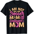 thumbnail image 1 of t-shirt Goalkeeper Mom Shirt Soccer Goalie Mama Mothers Day Women T-Shirt mens t shirt，black，women，funny，misfits，men，journey, 1 of 4