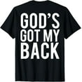 thumbnail image 1 of t-shirt God's Got My Back T-Shirt (Back Print) mens，black，women，funny，journey，Crew Neck, Short Sleeve,printing, 1 of 4