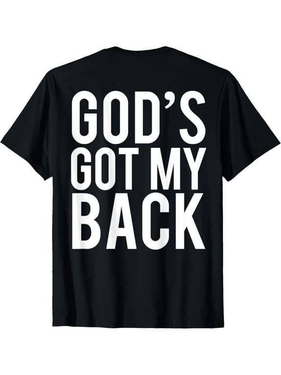t-shirt God's Got My Back T-Shirt (Back Print) mens,black,women,funny,journey,Crew Neck, Short Sleeve,printing