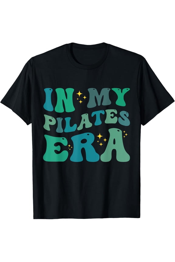 t-shirt Groovy In My Pilates Era Pilates Lover Pilates Instructor T-Shirt mens,black,women,funny,journey,Crew Neck, Short Sleeve,custom clothing patterns.gift