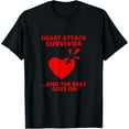 thumbnail image 1 of t-shirt HEART ATTACK SURVIVOR ...AND THE BEAT GOES ON T-Shirt mens，black，women，funny，men，journey，Crew Neck, Short Sleeve,printing, 1 of 4
