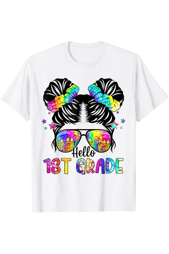 t-shirt Hello 1st Grade Messy Bun Team First Grade Back To School T-Shirt mens t shirt，white，women，funny，misfits，men，journey