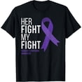 thumbnail image 1 of t-shirt Her Fight is My Fight Hodgkin's Lymphoma Cancer Awareness T-Shirt mens，black，women，funny，men，journey，Crew Neck, Short Sleeve,printing, 1 of 4