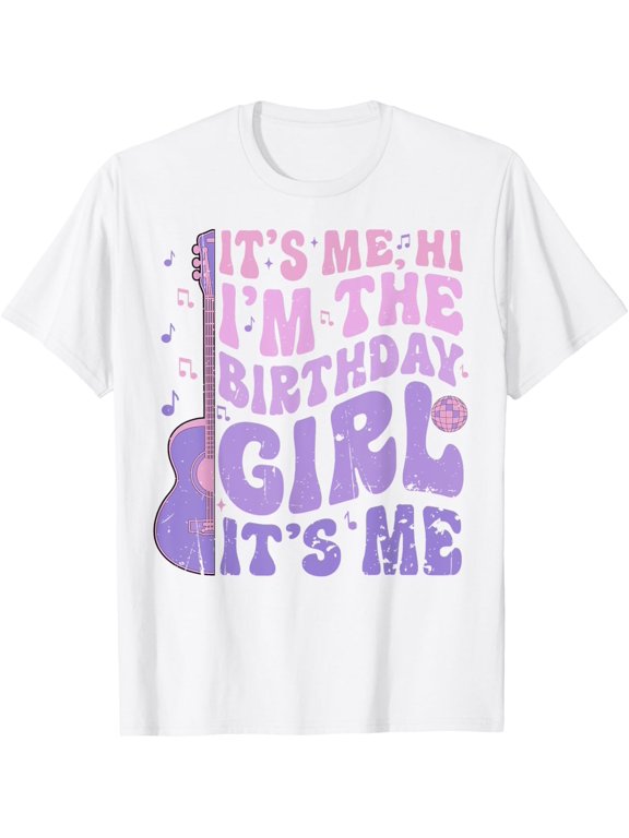 t-shirt It's Me Hi I'm The Birthday Girl It's Me Cute Birthday Party T-Shirt mens, woman, white,funny,journey,Crew Neck, Short Sleeve,custom clothing patterns.gift