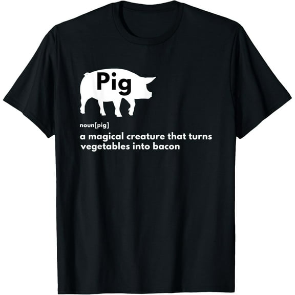 t-shirt Hilarious Pig Definition - Funny Bacon Lover & Foodie T-Shirt mens，black，women，funny，men，journey，Crew Neck, Short Sleeve,printing