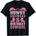 thumbnail image 1 of t-shirt Howdy I'm 8yr Birthday Cowgirl 8 Year Old Girl 8th Birthday T-Shirt mens，black，women，funny，journey，Crew Neck, Short Sleeve,printing, 1 of 4