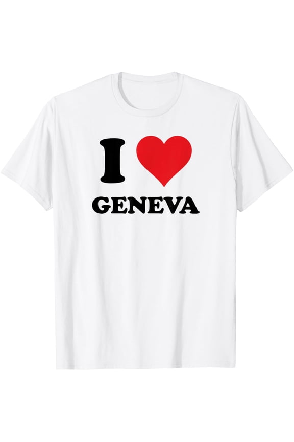 t-shirt I Heart Geneva First Name I Love Personalized Stuff T-Shirt mens, woman, white,funny,journey,Crew Neck, Short Sleeve,custom clothing patterns.gift