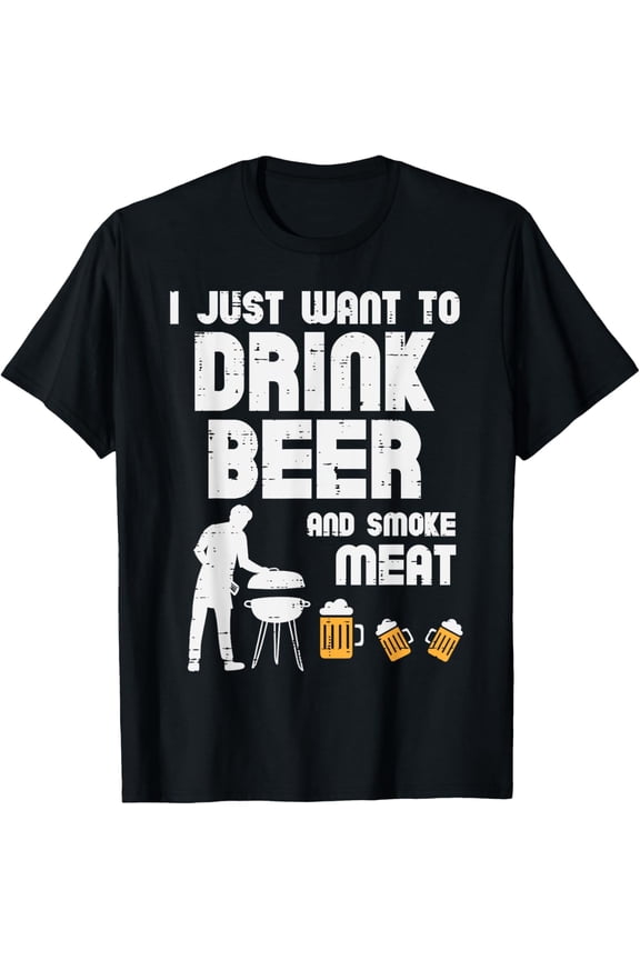 t-shirt I Just Want To Grill Meat Funny Bbq Barbecue Grill Dad Men T-Shirt.