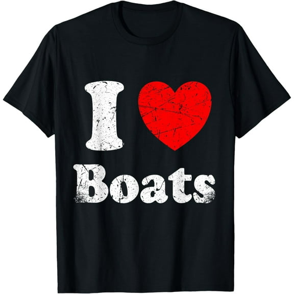 t-shirt I Love Boats Graphic T-Shirt mens,black,women,funny,journey,Crew Neck, Short Sleeve,custom clothing patterns.gift