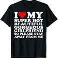 thumbnail image 1 of t-shirt I Love My Super Hot Beautiful Gorgeous Girlfriend T-Shirt., 1 of 4