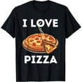 thumbnail image 1 of I Love Pizza - Food Lover Foodie T-Shirt, 1 of 4