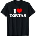 thumbnail image 1 of t-shirt I Love Tortas - I Heart Tortas T-Shirt mens t shirt，black，women，funny，misfits，men，journey, 1 of 4