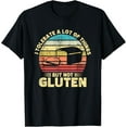 thumbnail image 1 of t-shirt I Tolerate A Lot Of Things But Not Gluten Funny Gluten Free T-Shirt., 1 of 4