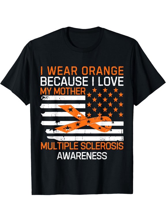 t-shirt I Wear Orange For My Mother Multiple Sclerosis Awareness Ms T-Shirt mens,black,women,funny,journey,Crew Neck, Short Sleeve,printing