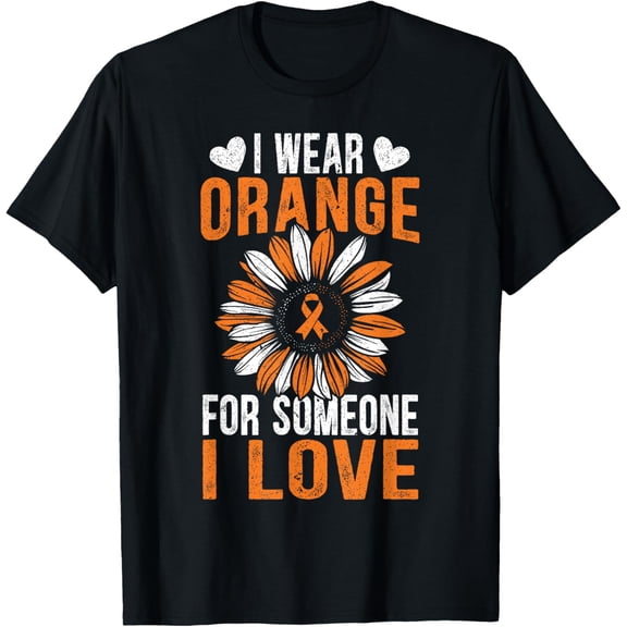 t-shirt I Wear Orange For Someone I Love Leukemia Awareness Support T-Shirt mens，black，women，funny，journey，Crew Neck, Short Sleeve,printing