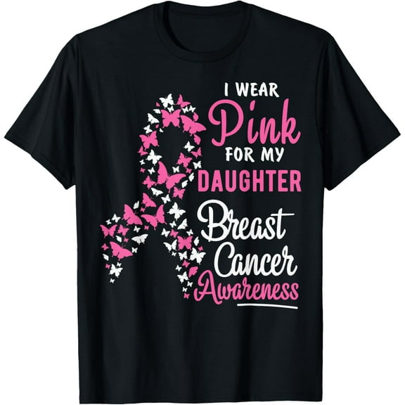 t-shirt I Wear Pink For My Daughter Breast Cancer Awareness Support T-Shirt mens，black，women，funny，journey，Crew Neck, Short Sleeve,custom clothing patterns.gift