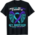 thumbnail image 1 of t-shirt I Wear Teal and Purple Brother Suicide Prevention Awareness T-Shirt., 1 of 4