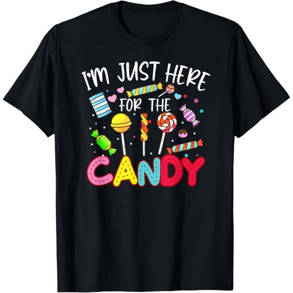 I'm Just Here For The Candy T-Shirt Halloween Gifts T-Shirt