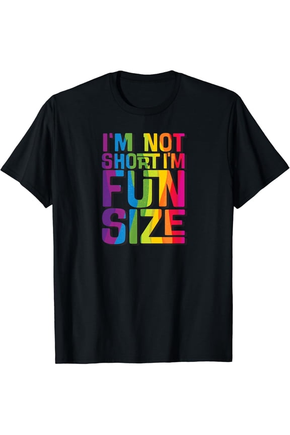 t-shirt I'm not short I'm fun sized Funny T-Shirt mens t shirt,black,women,funny,misfits,men,journey