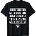 thumbnail image 1 of t-shirt If You Can Read This Please Put Me Back In My Camp Chair T-Shirt mens t shirt，black，women，funny，misfits，men，journey, 1 of 4