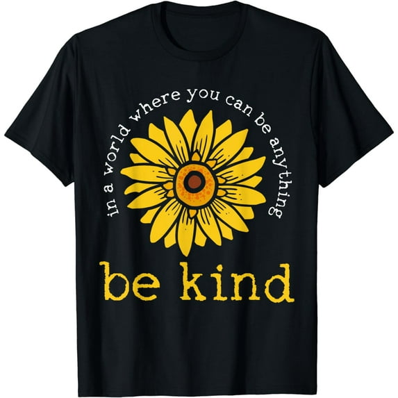 t-shirt In A World Where You Can Be Anything Be Kind T-Shirt mens t shirt,black,women,funny,misfits,men,journey