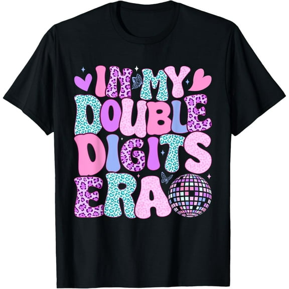 t-shirt In My Double Digits Era Retro 10 Year Old 10th Birthday Girl T-ShirtMen and women can wear, black T-shirts, gifts. Age: M,L,XL 2XL, 3XL, 4XL