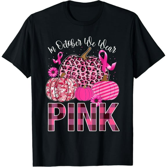 t-shirt In October We Wear Pink Ribbon Leopard Pumpkin Breast Cancer T-Shirt mens，black，women，funny，journey，Crew Neck, Short Sleeve,printing