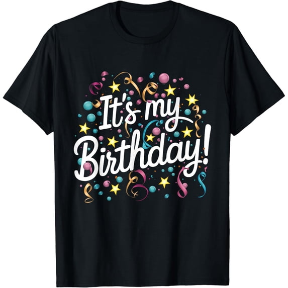 t-shirt It's My Birthday for Men Women Teens Kids Confetti T-Shirt