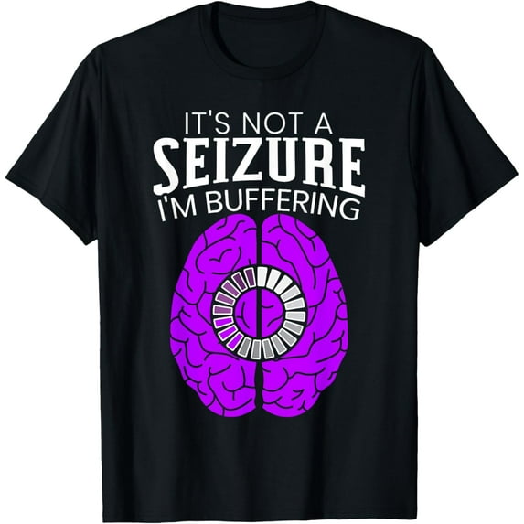 t-shirt It's Not A Seizure I'm Buffering Epilepsy Awareness T-Shirt mens,black,women,funny,journey,Crew Neck, Short Sleeve,printing